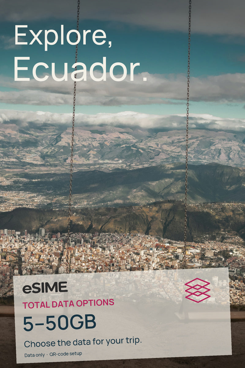 Best Ecuador eSIM Flexible Travel Data Plans (5GB-50GB)